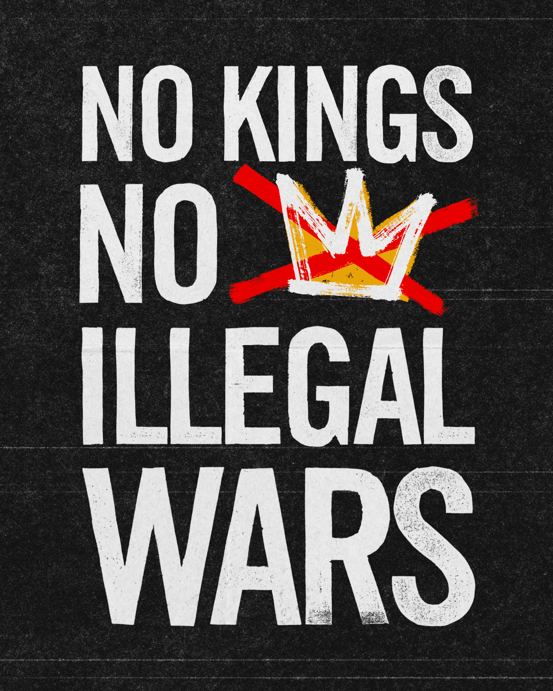 no kings, no illegal wars